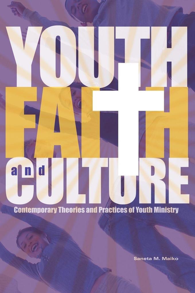 Youth Faith and Culture