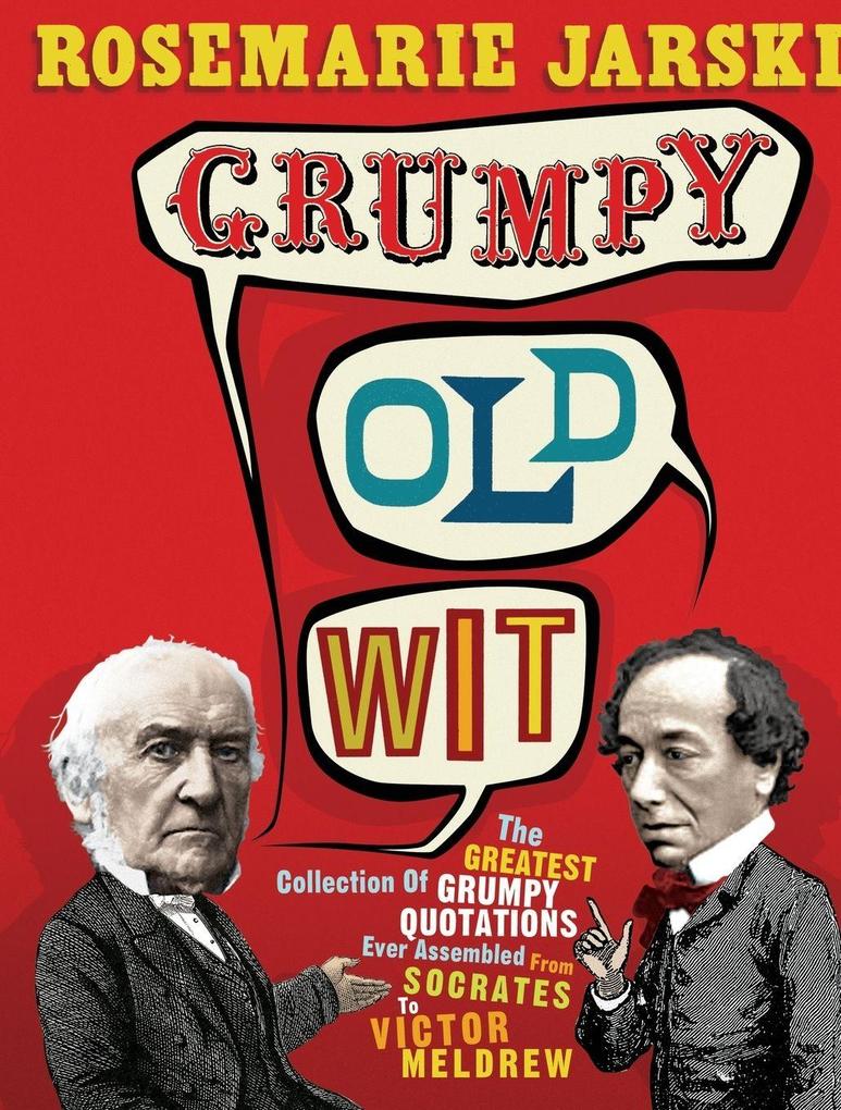 Grumpy Old Wit