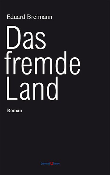 Das fremde Land - Eduard Breimann