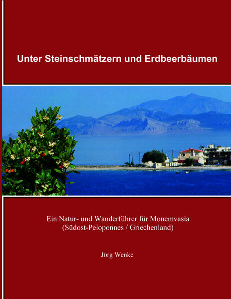 Unter Steinschmätzern und Erdbeerbäumen