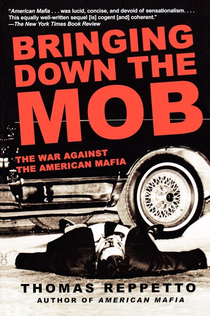 Bringing Down the Mob