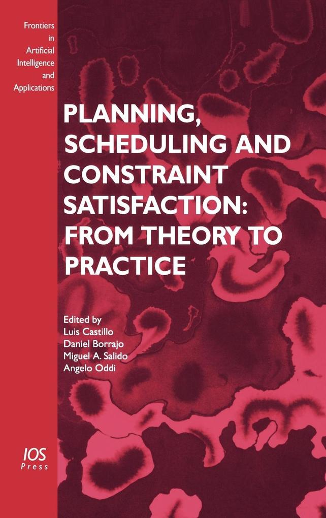 Planning Scheduling and Constraint Satisfaction
