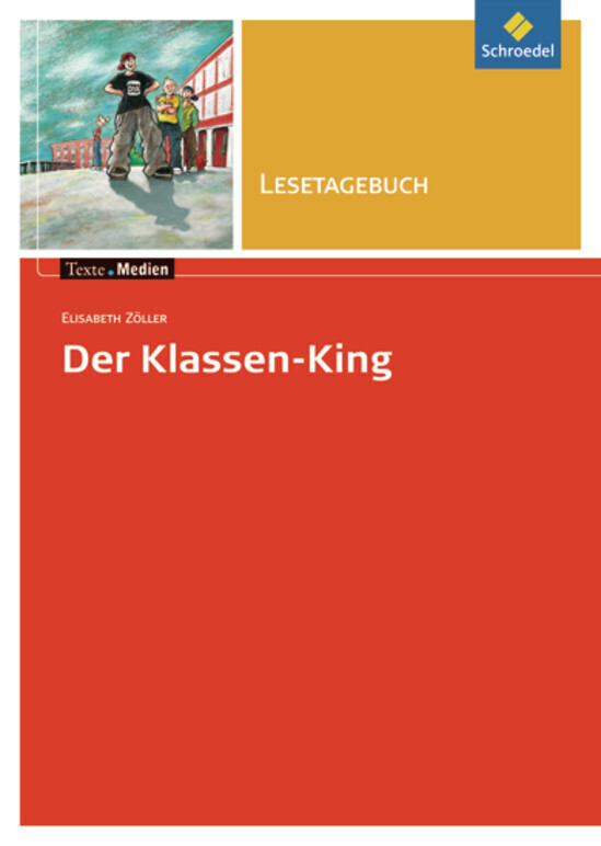 Image of Der Klassen-King. Lesetagebuch