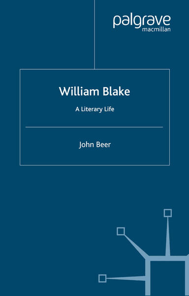 William Blake: A Literary Life - J. Beer/ John Beer