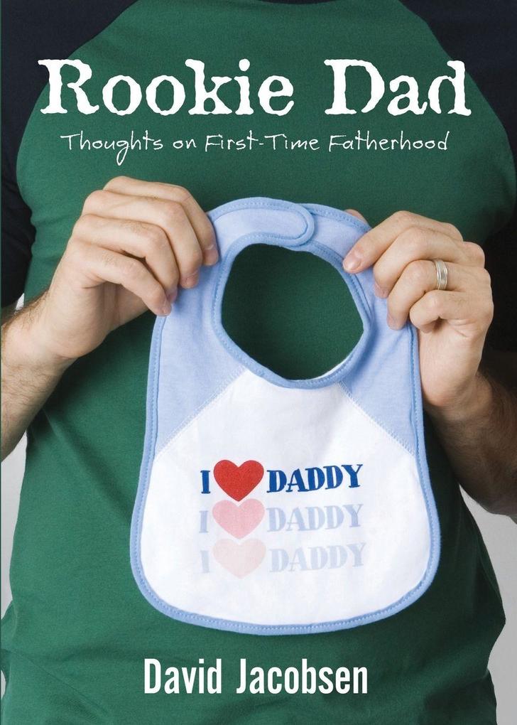 The Rookie Dad