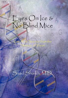 Eyes on Ice & No Blind Mice