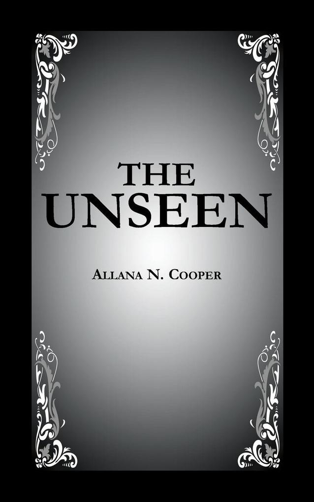 The Unseen