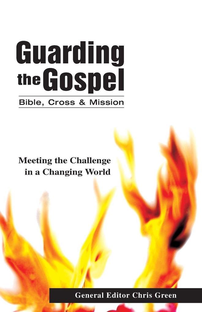 The Guarding the Gospel