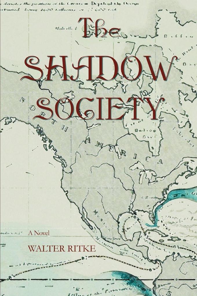 The Shadow Society - Walter Ritke