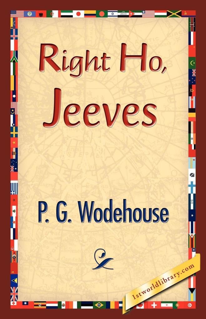 Right Ho Jeeves