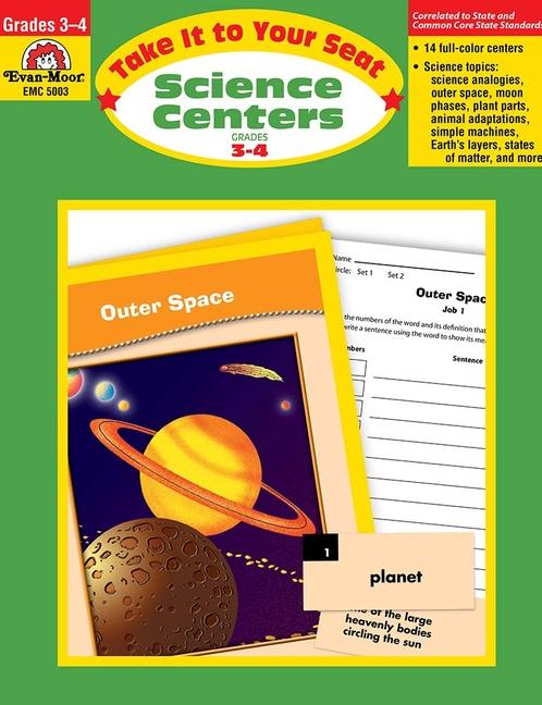 Take It to Your Seat: Science Centers Grade 3 - 4 Teacher Resource