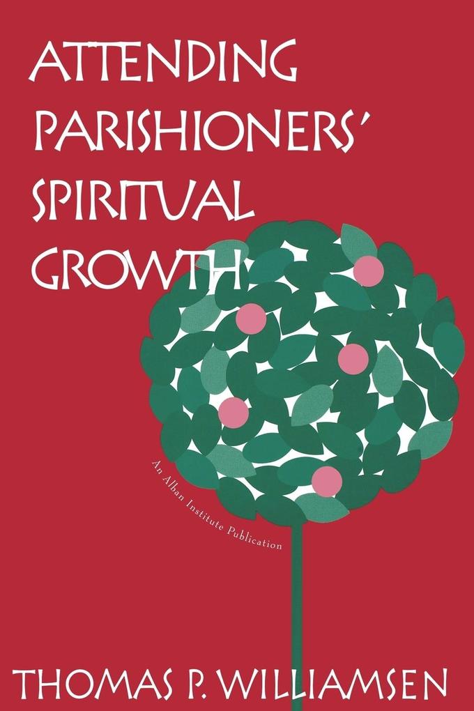 Attending Parishioners‘ Spiritual Growth