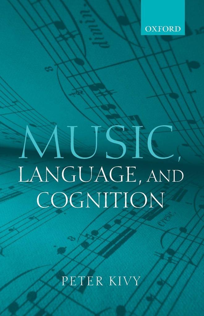 Music Language and Cognition