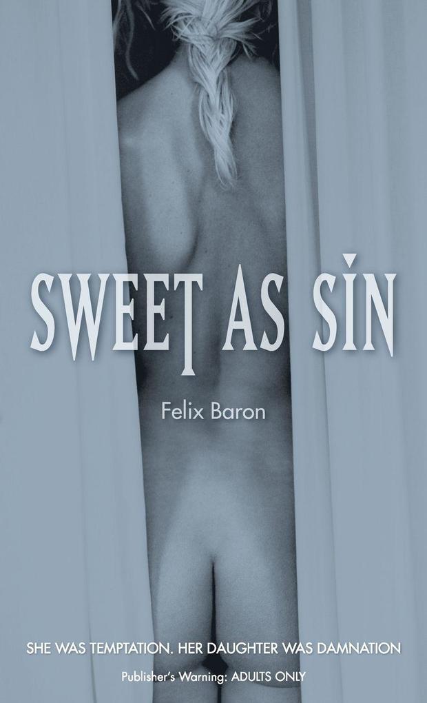 Sweet as Sin