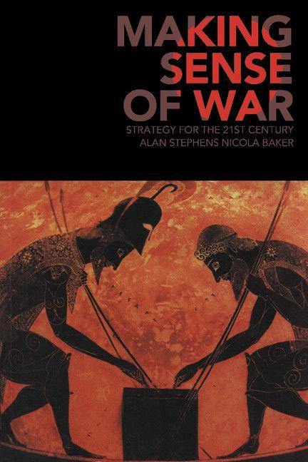Making Sense of War