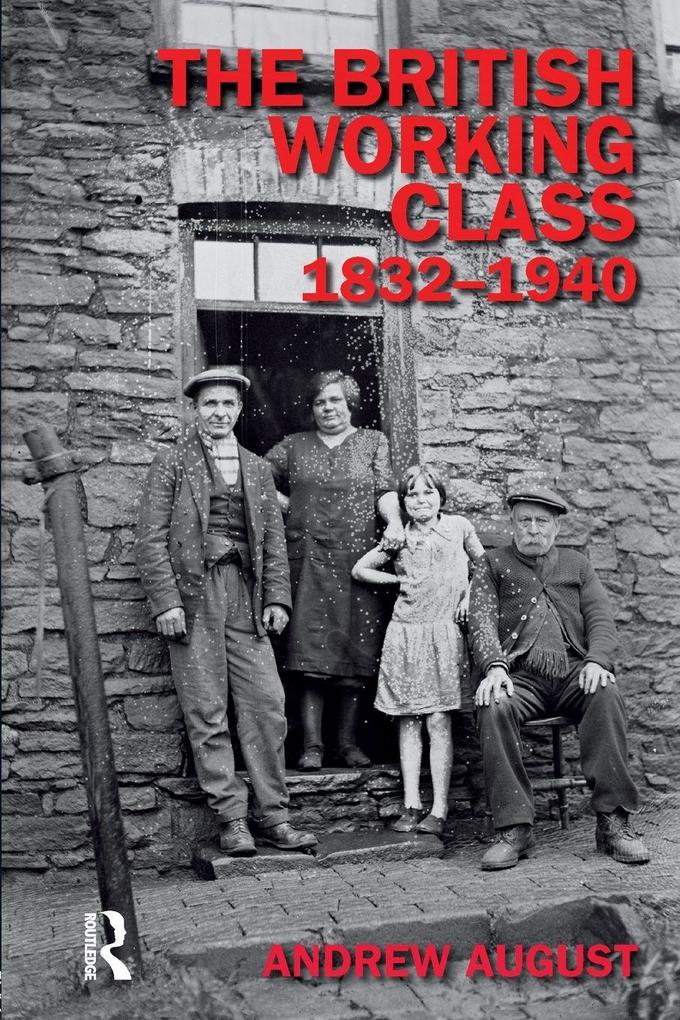 The British Working Class 1832-1940