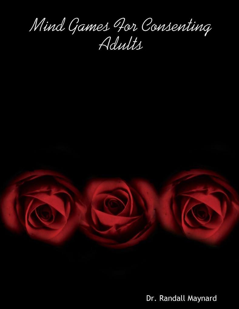 Mind Games For Consenting Adults