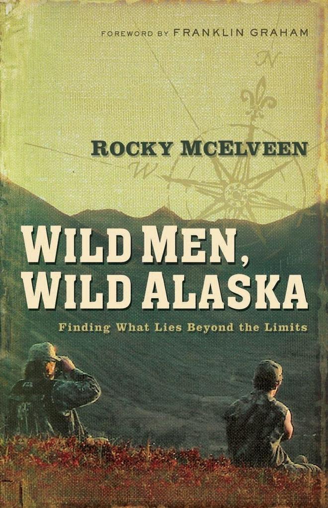 The Wild Men Wild Alaska