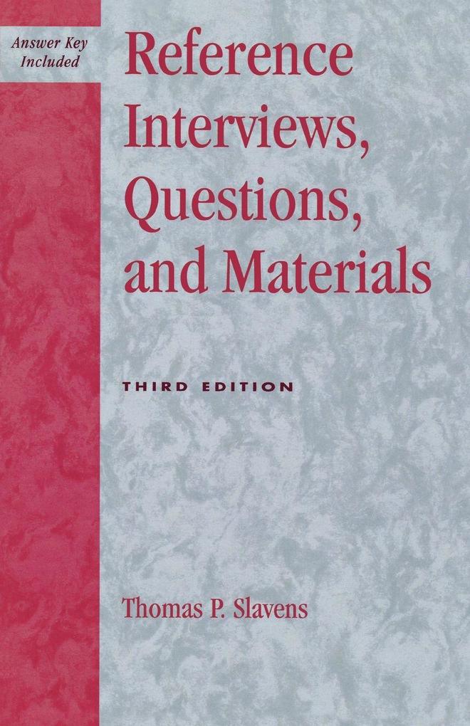 Reference Interviews Questions and Materials