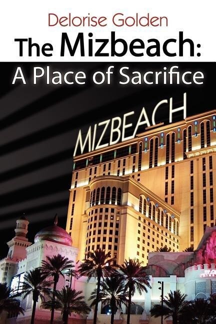 The Mizbeach: A Place of Sacrifice