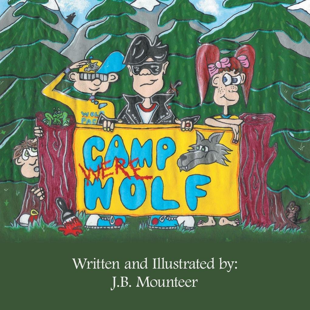 Camp (Were) Wolf