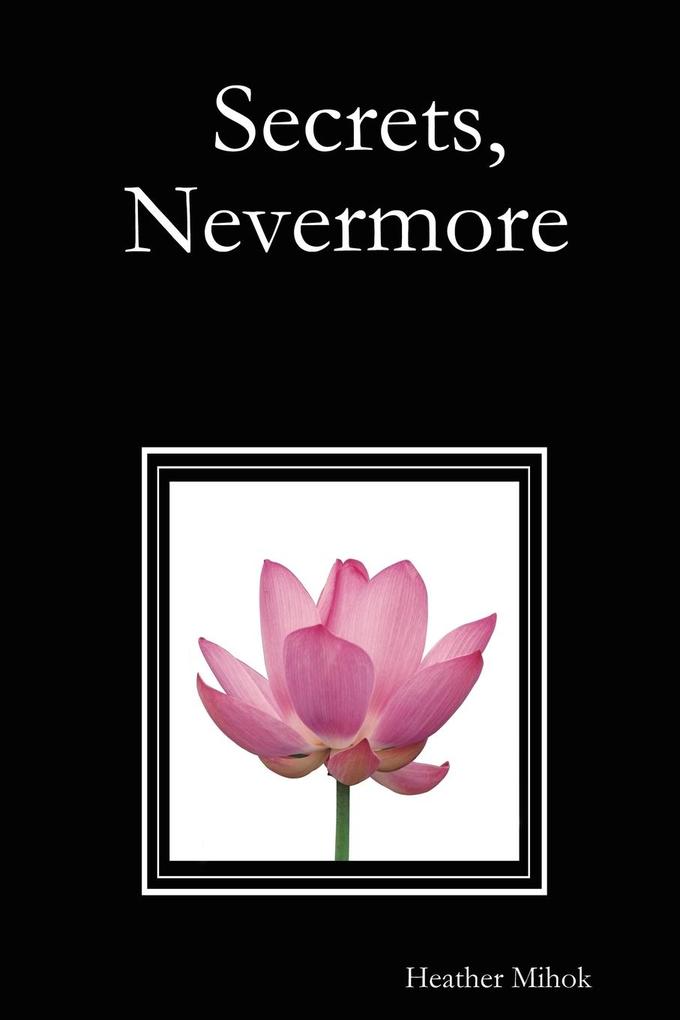 Secrets Nevermore