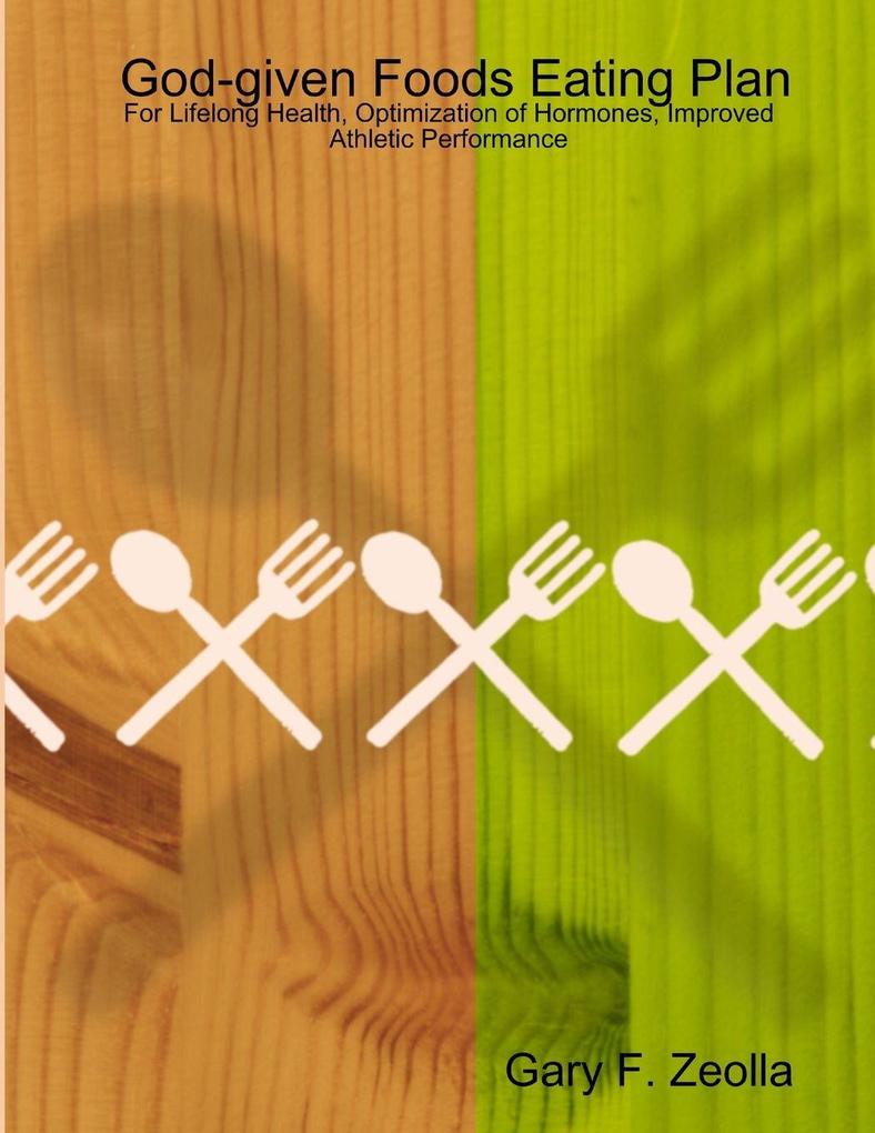 God-given Foods Eating Plan