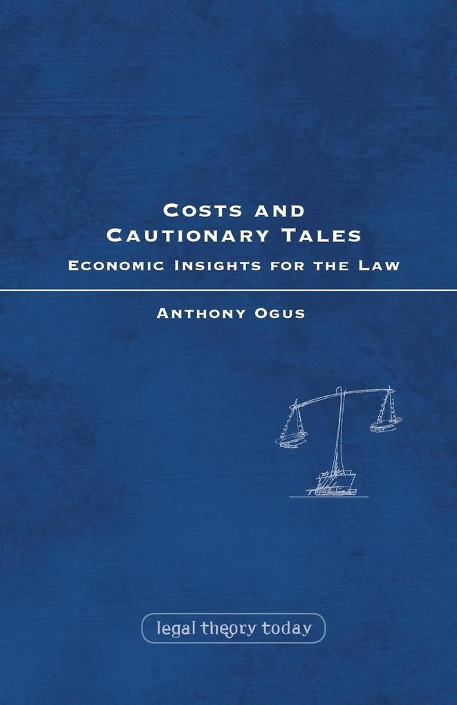 Costs and Cautionary Tales