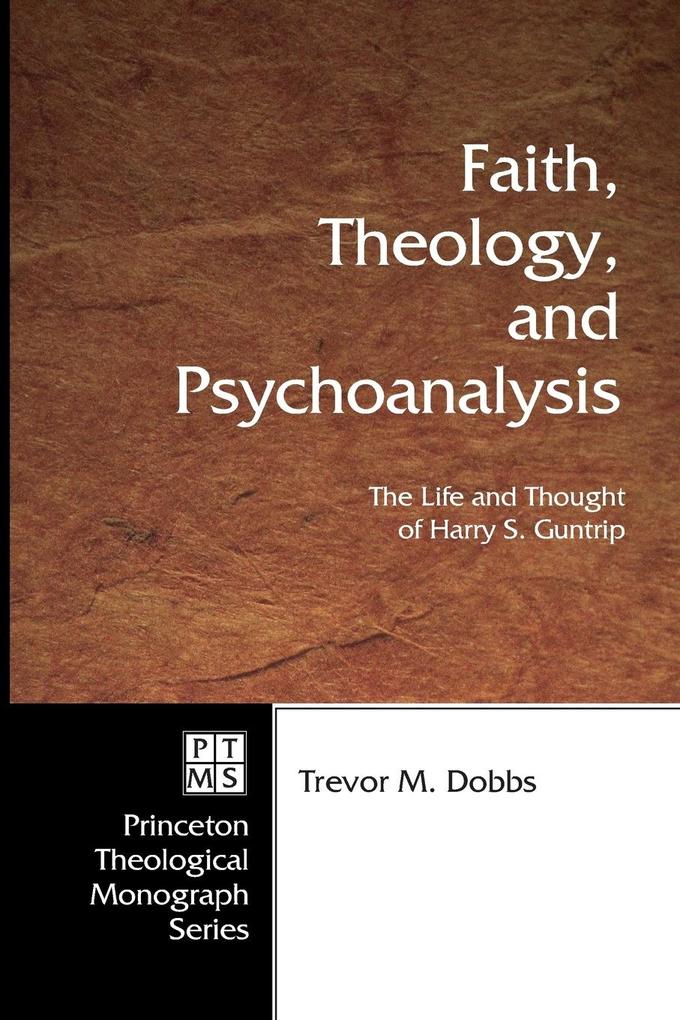 Faith Theology and Psychoanalysis