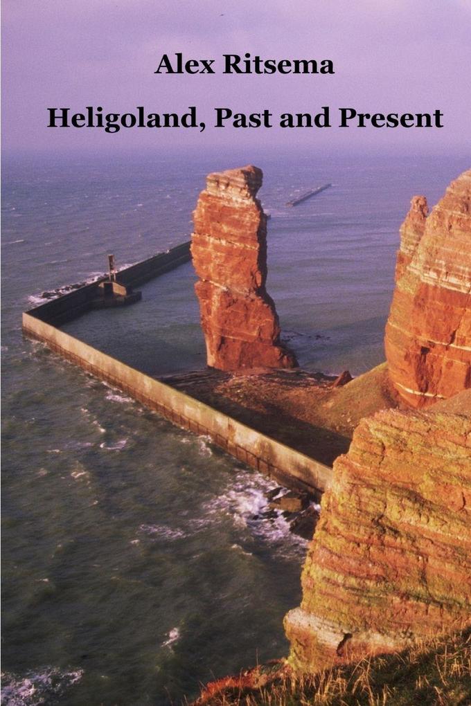 Heligoland Past and Present