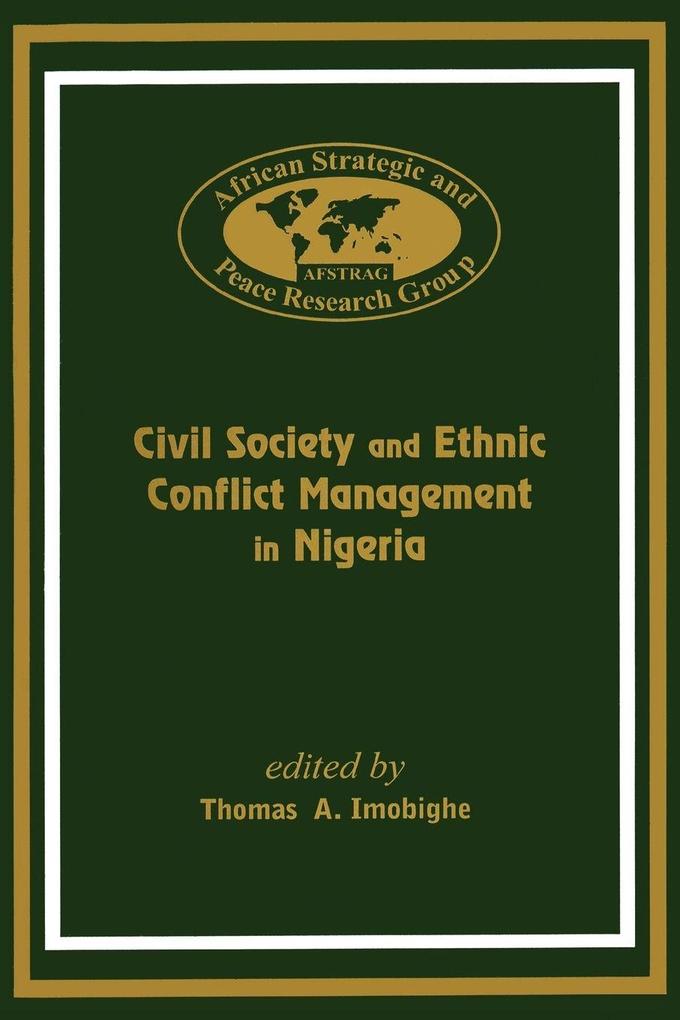 Civil Society and Ethnic Conflict Management in Nigeria