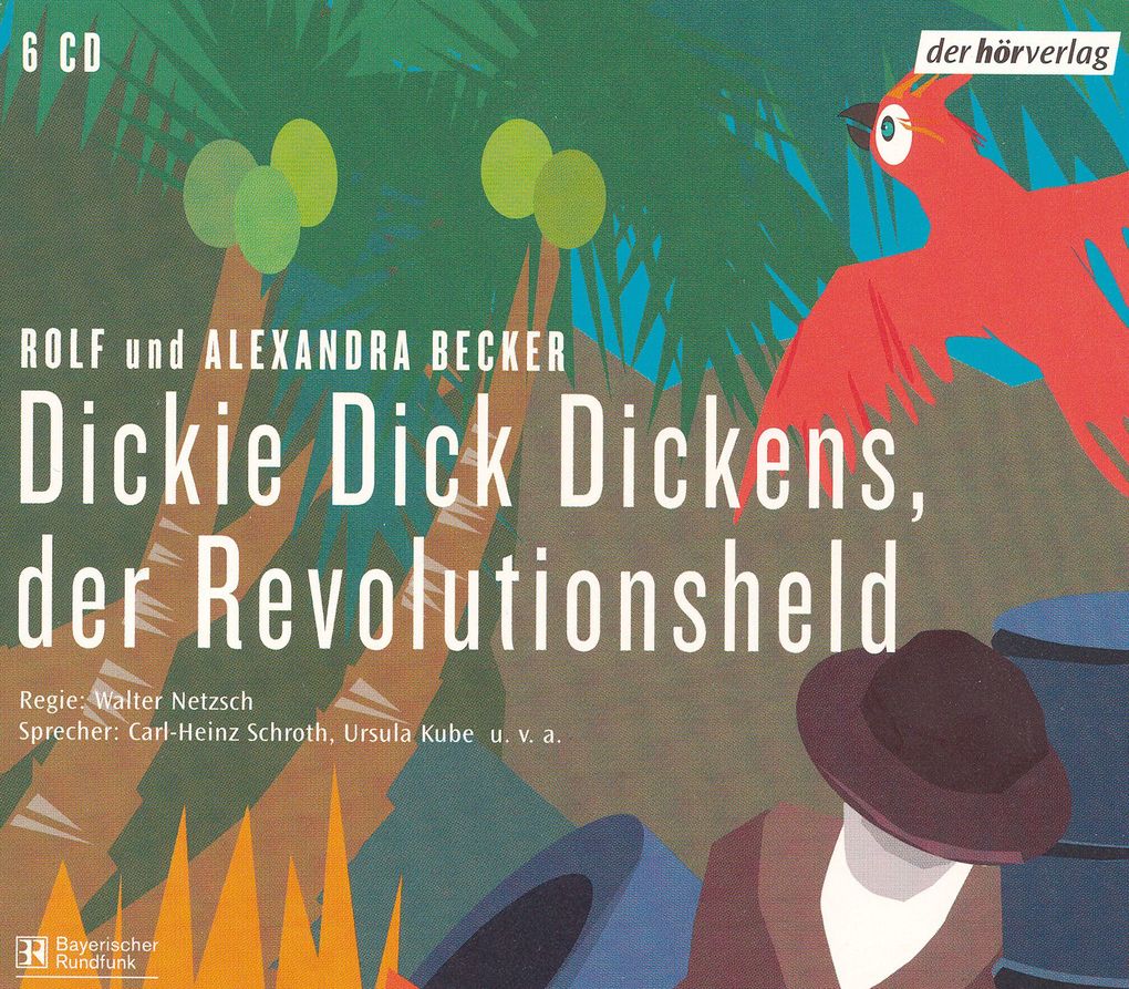 Dickie Dick Dickens der Revolutionsheld