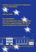 Das Verhältnis der Europäischen Union zur NATO - Carsten Peter