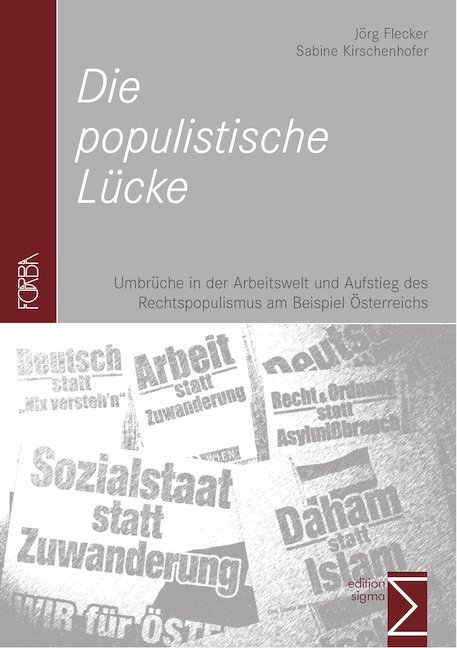 Die populistische Lücke - Jörg Flecker/ Sabine Kirschenhofer