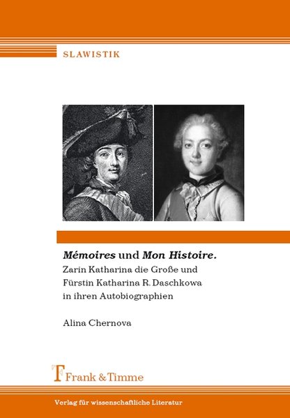 Mémoires und Mon Histoire - Alina Chernova
