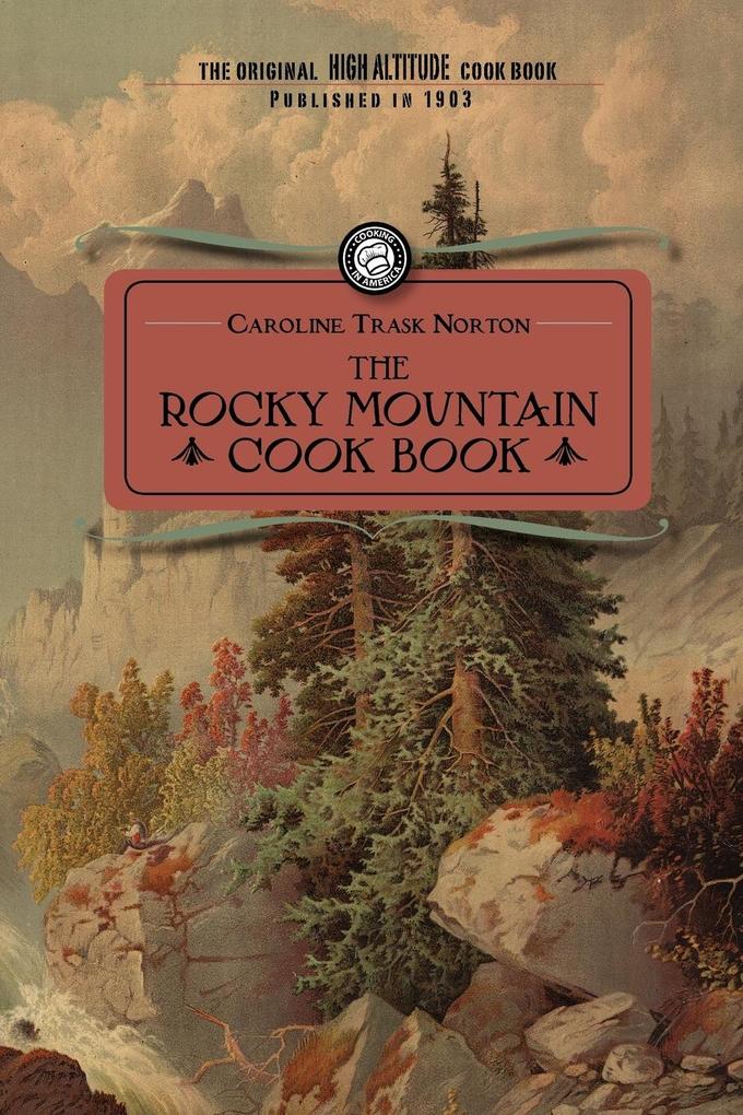 Rocky Mountain Cook Book