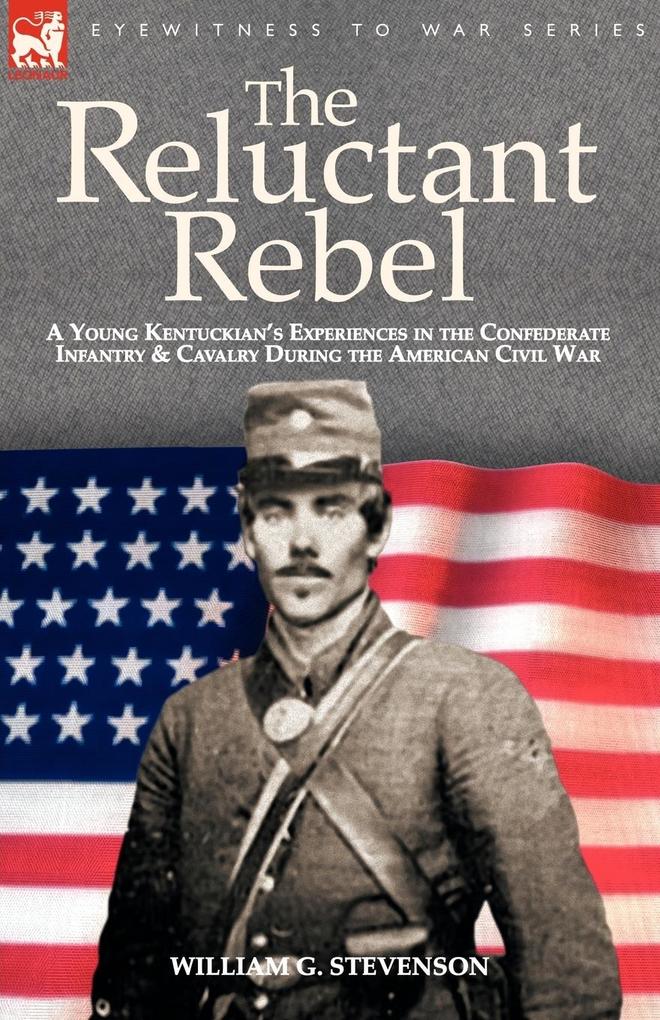 The Reluctant Rebel - William G. Stevenson