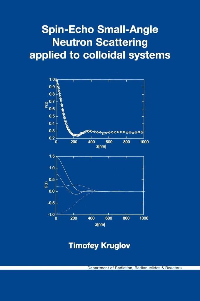 Spin-Echo Small-Angle Neutron Scattering applied to colloidal systems - T. Kruglov