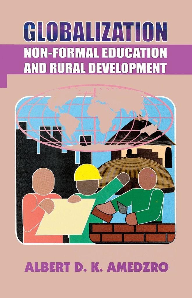 Globalization. Non-Formal Education and Rural Development