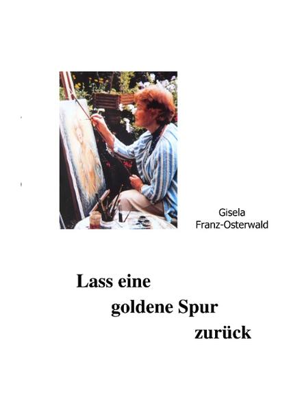 Image of Lass eine goldene Spur zurück