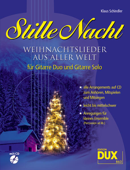 Stille Nacht - Weihnachtslieder aus aller Welt - Klaus Schindler