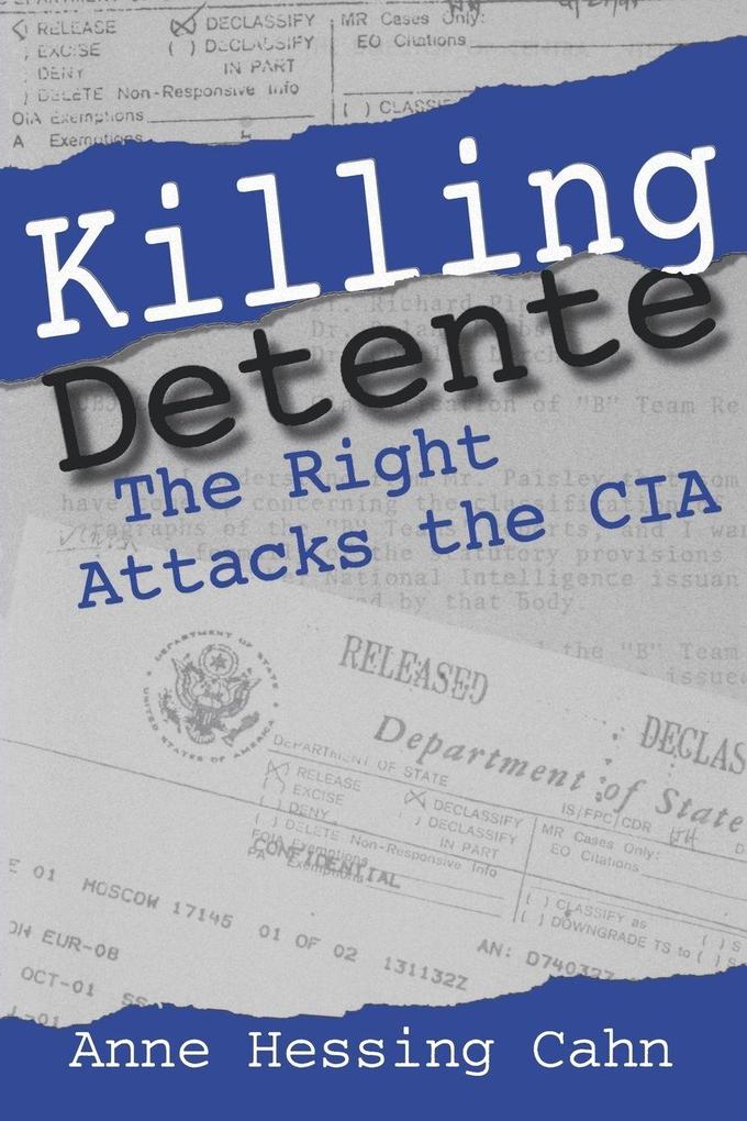 Killing Detente
