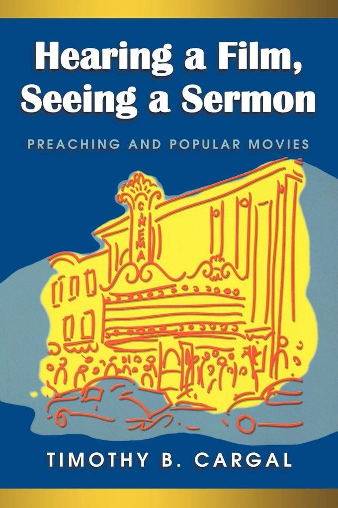 Hearing a Film Seeing a Sermon
