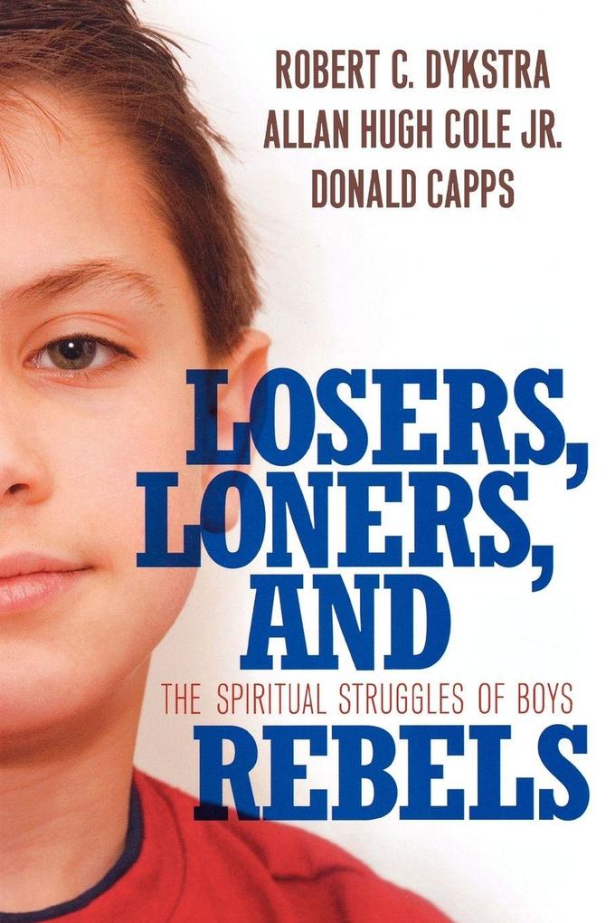 Losers Loners and Rebels