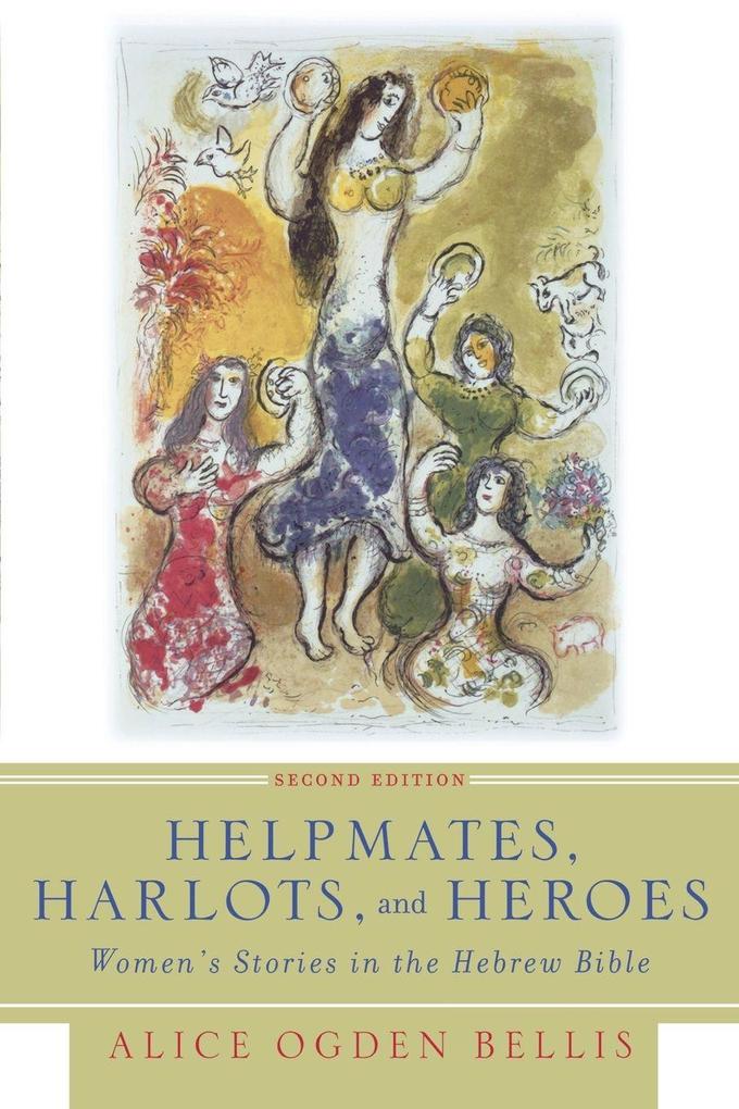 Helpmates Harlots and Heroes