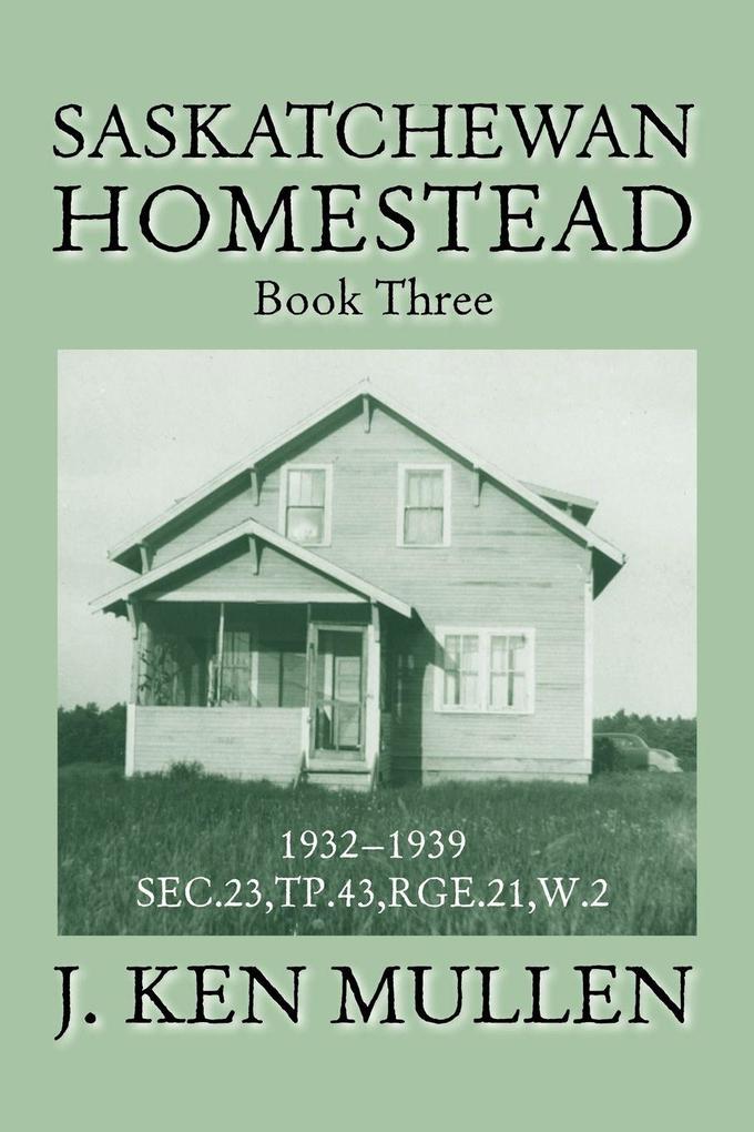 Saskatchewan Homestead