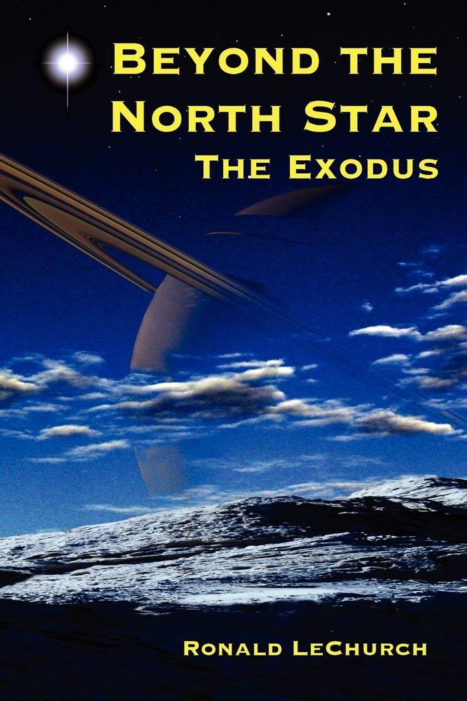 Beyond the North Star
