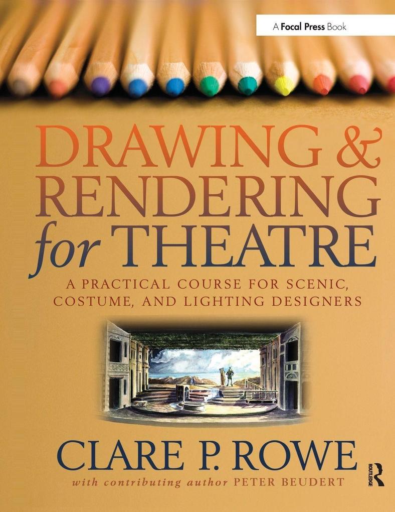 Drawing and Rendering for Theatre