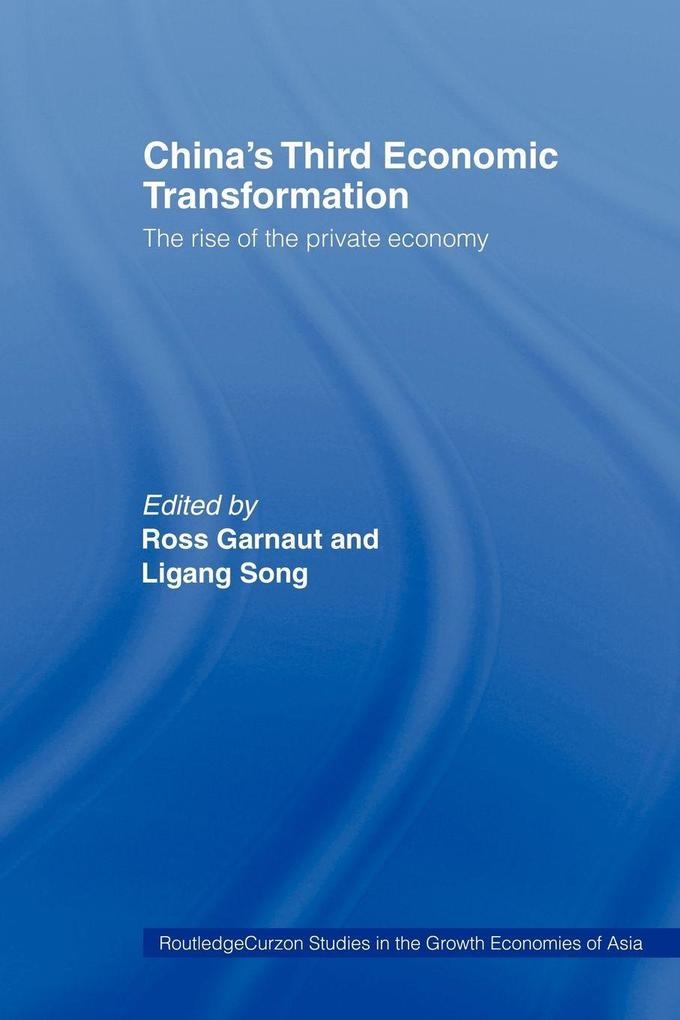 China's Third Economic Transformation