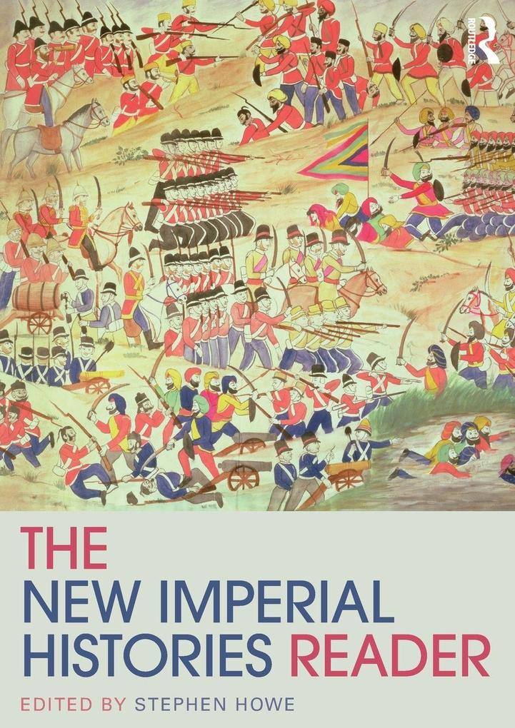 The New Imperial Histories Reader